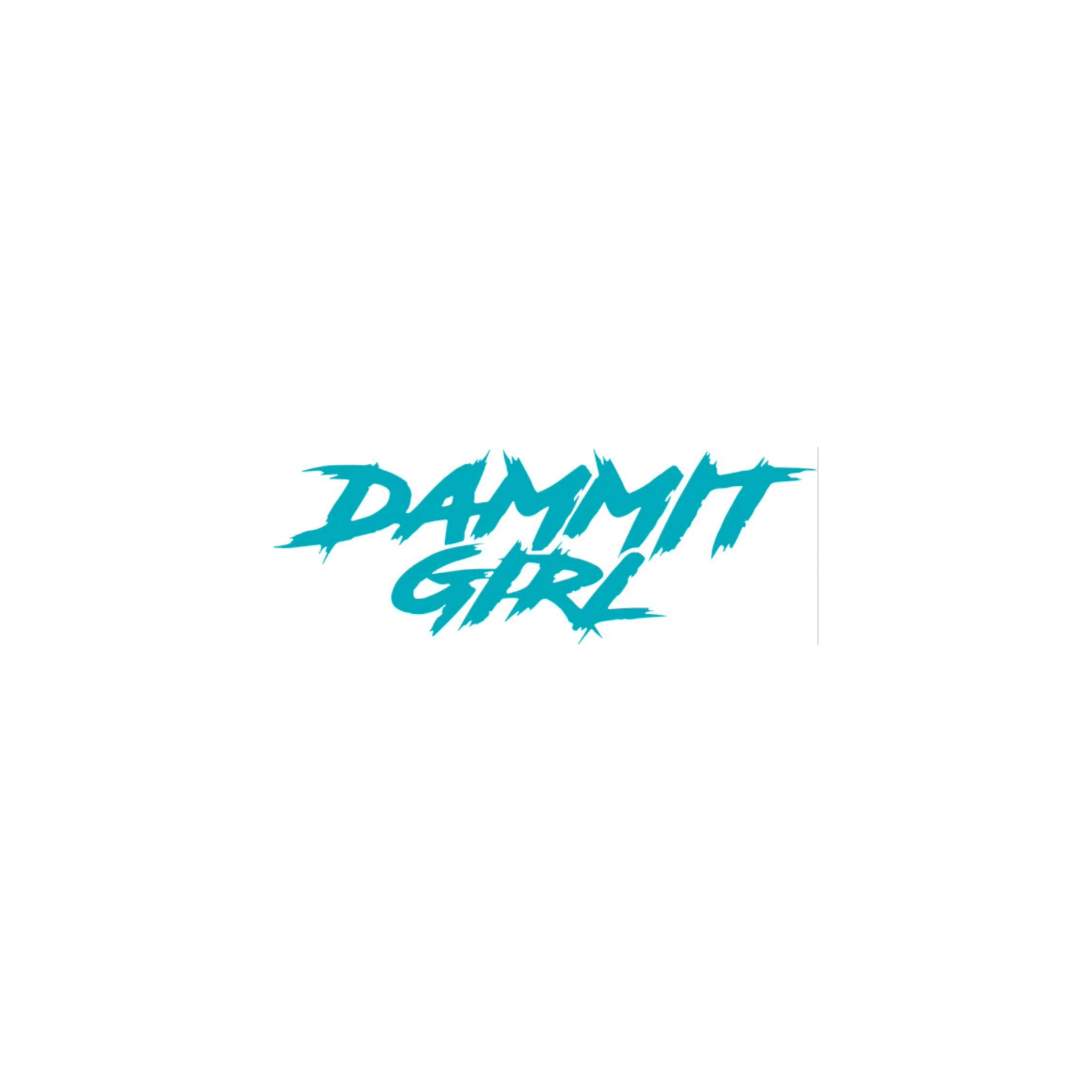 SMALL "DAMMIT GIRL" DECAL - Image 6